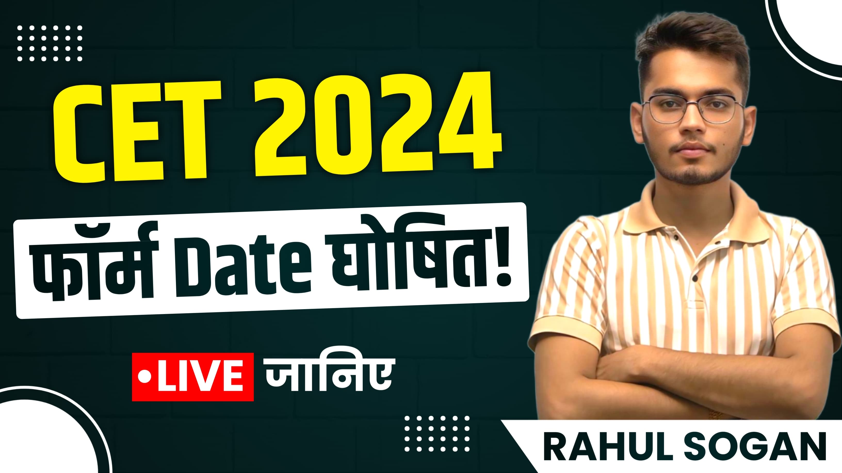 CET (Gr. Level)-2024 Form Date