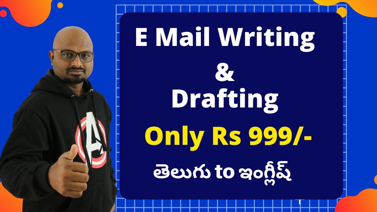 E Mail Writing & Drafting - English to Telugu