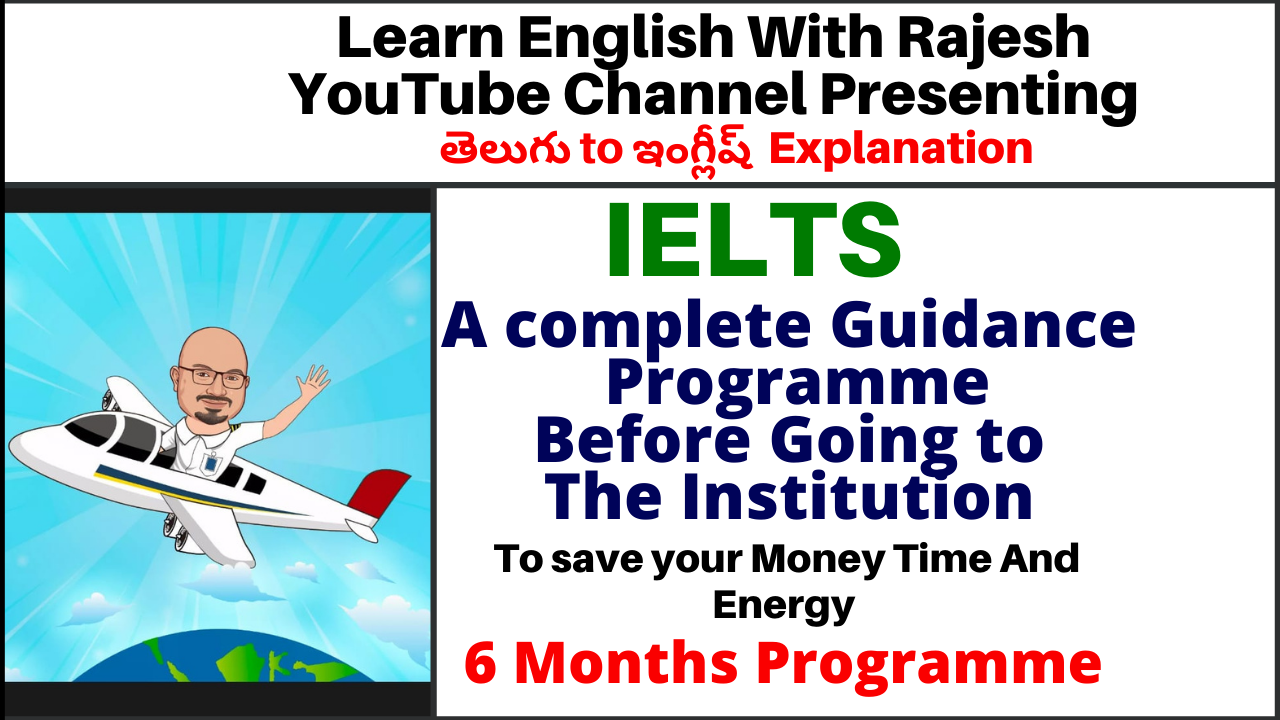 IELTS Orientation Programme - Before joining an Institution