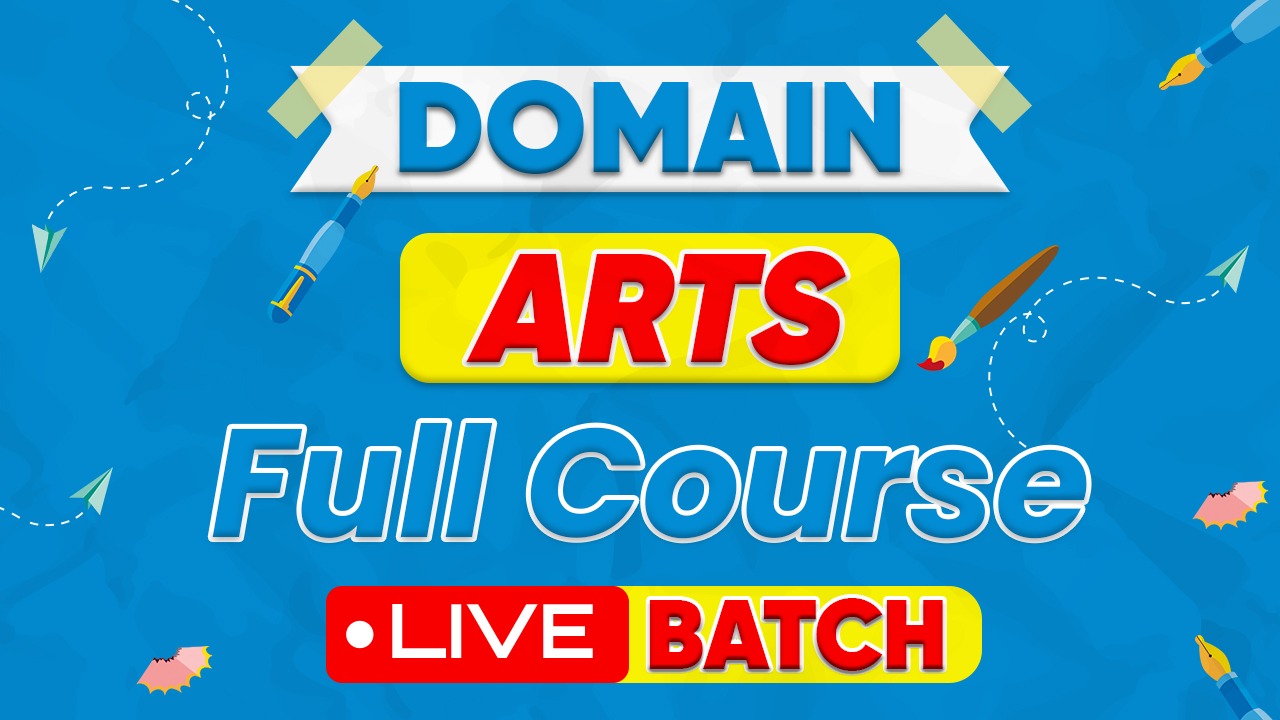 CUET 2025 :  Arts Domain live batch