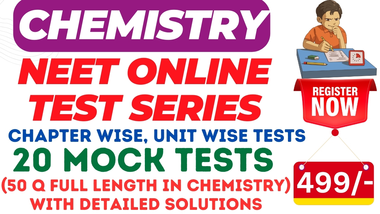 NEET 2024 CHEMISTRY TEST SERIES
