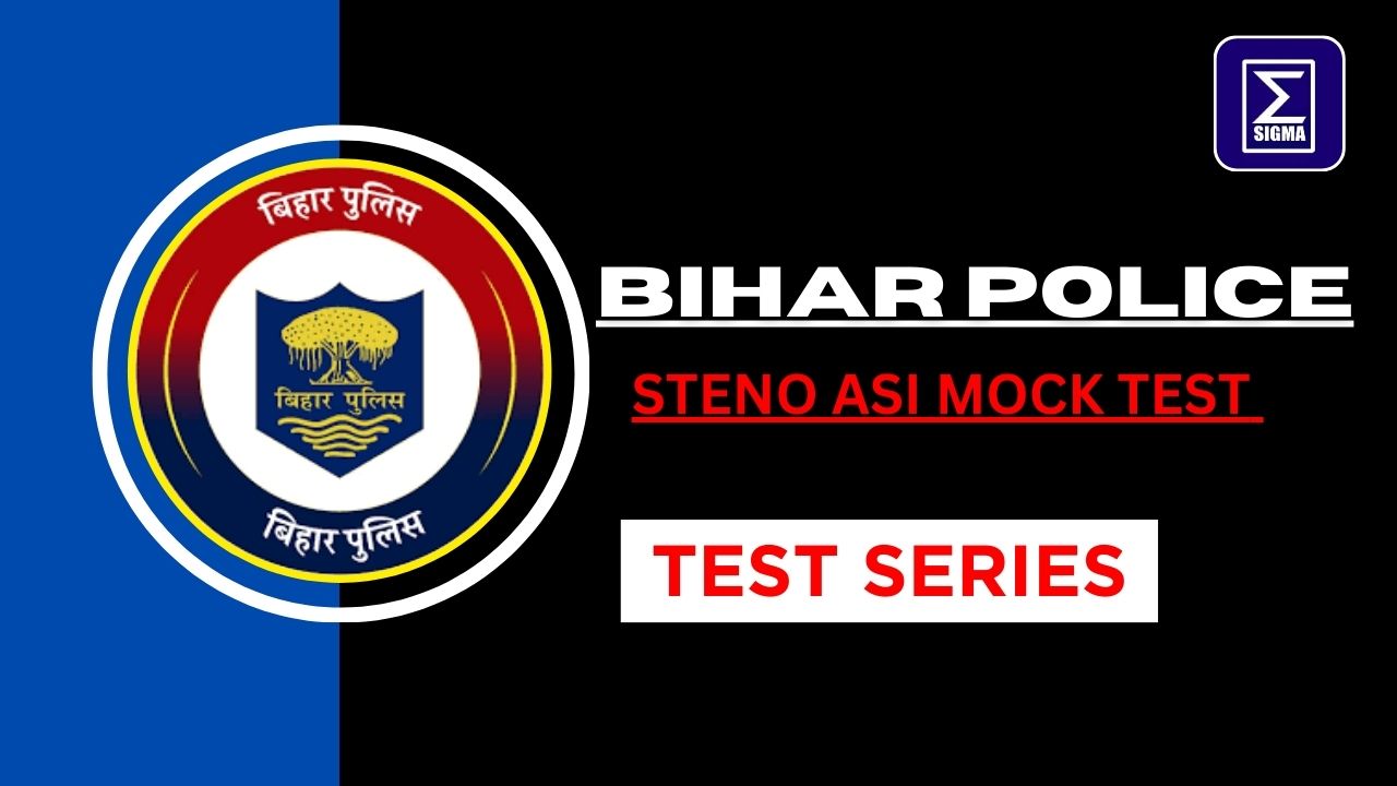 Bihar Police Steno ASI MOCK TEST