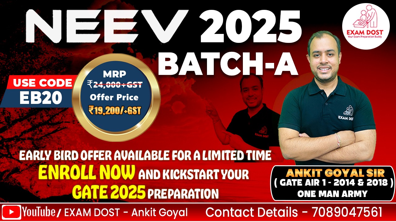 Neev 2025 EE Batch A