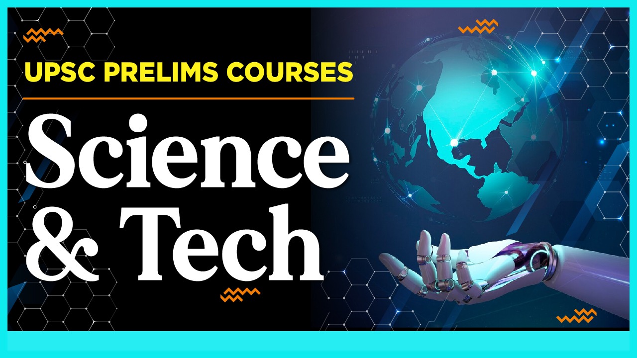 Science & Technology Module