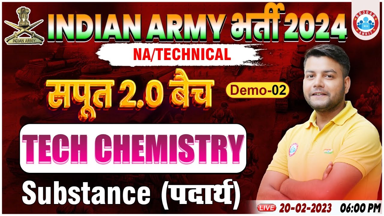 Indian Army 2024, Army NA/Tech Tech Chemistry Demo Class #02,पदार्थ, Tech Chemistry By Avinash Sir