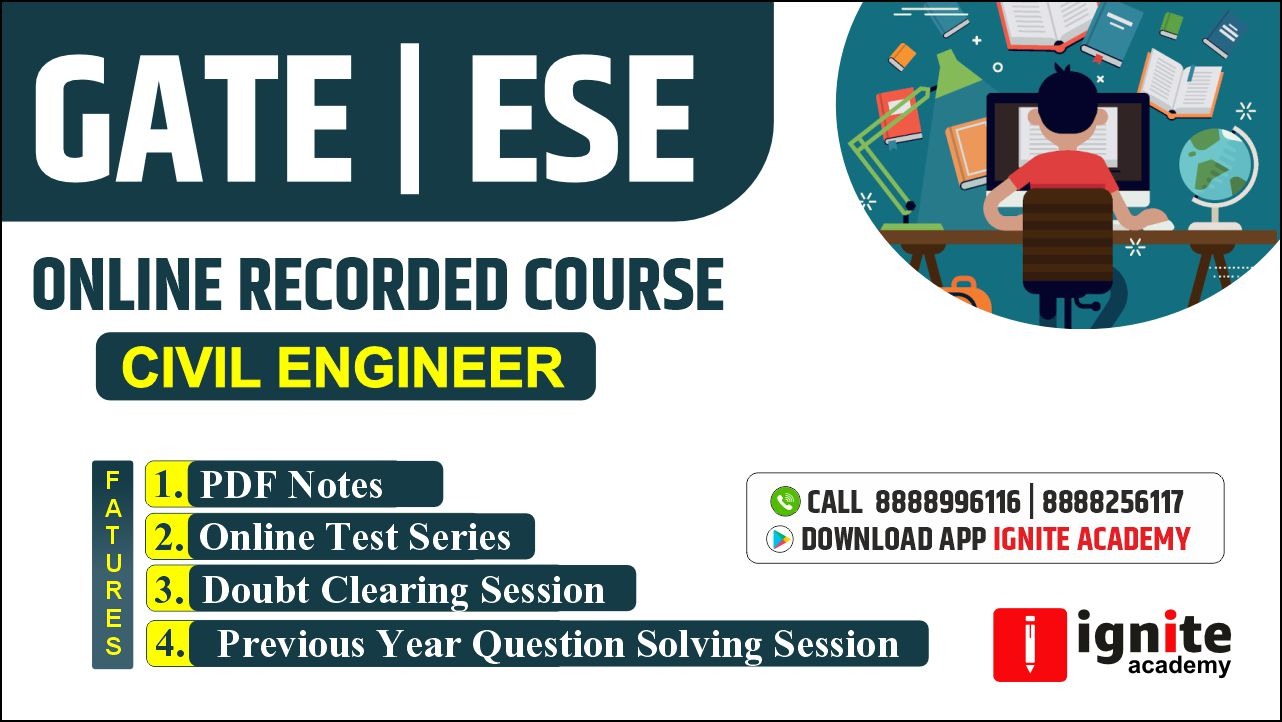 GATE | ESE Online Recorded Course For Civil Engineer