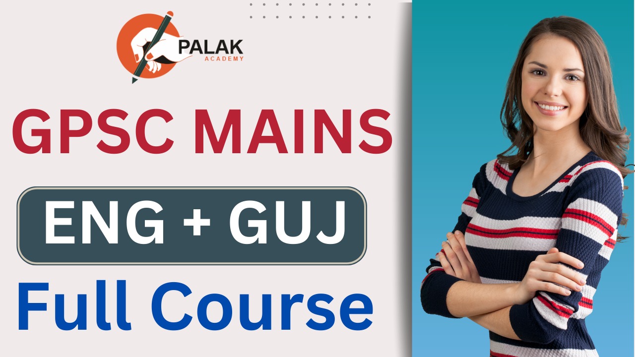 GPSC DySo  GUJARATI-ENGLISH Mains Full Course