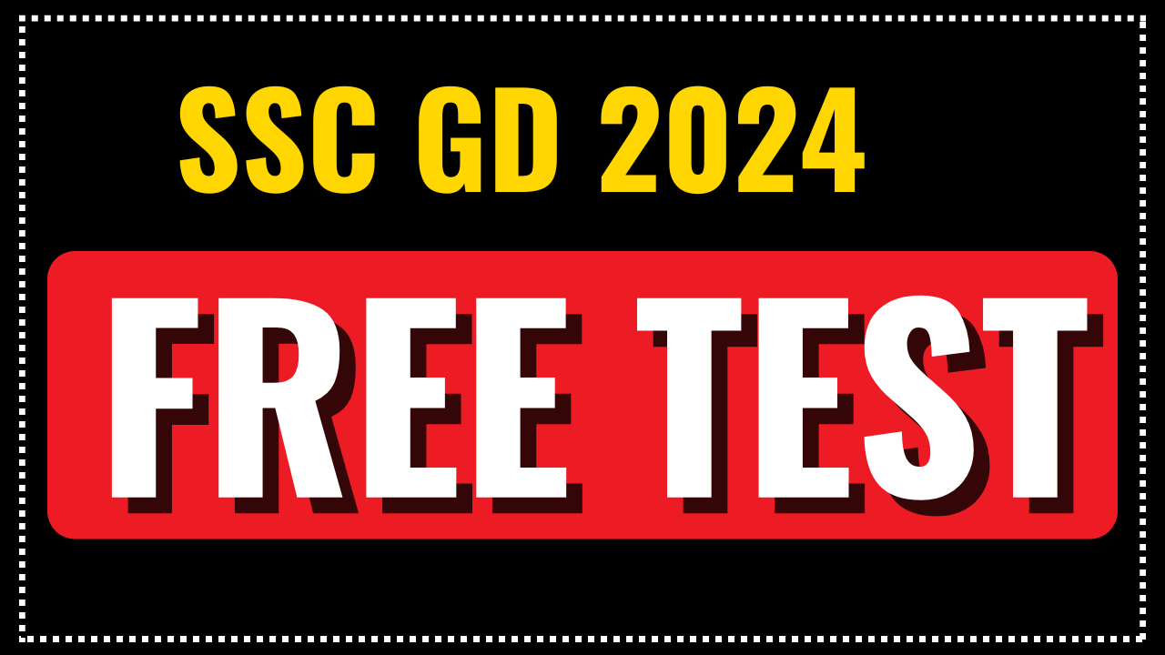 SSC GD FREE  MOCK TEST TOPIC WISE
