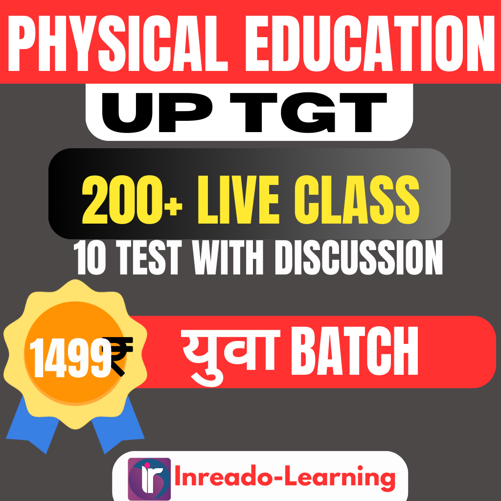 Yuva Batch | UP TGT |  Physical Education Complete UP TGT Exam Orianted Batch | Online Live Classes by Rajesh Porwal Sir