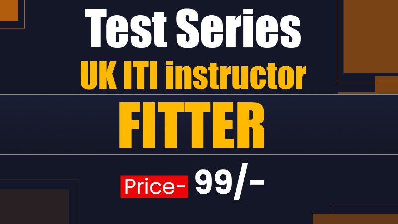 UK ITI INSTRUCTOR FITTER TRADE TEST SERIES
