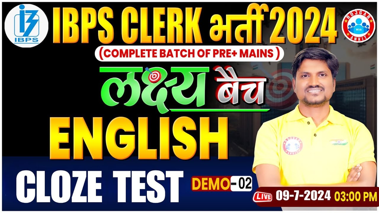 IBPS Clerk 2024 | लक्ष्य बैच | English For IBPS Clerk | CLOZE TEST | English by RK Mehto Sir