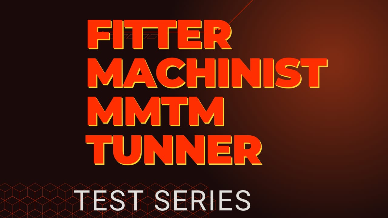 Fitter machinist MMTM and Turner English