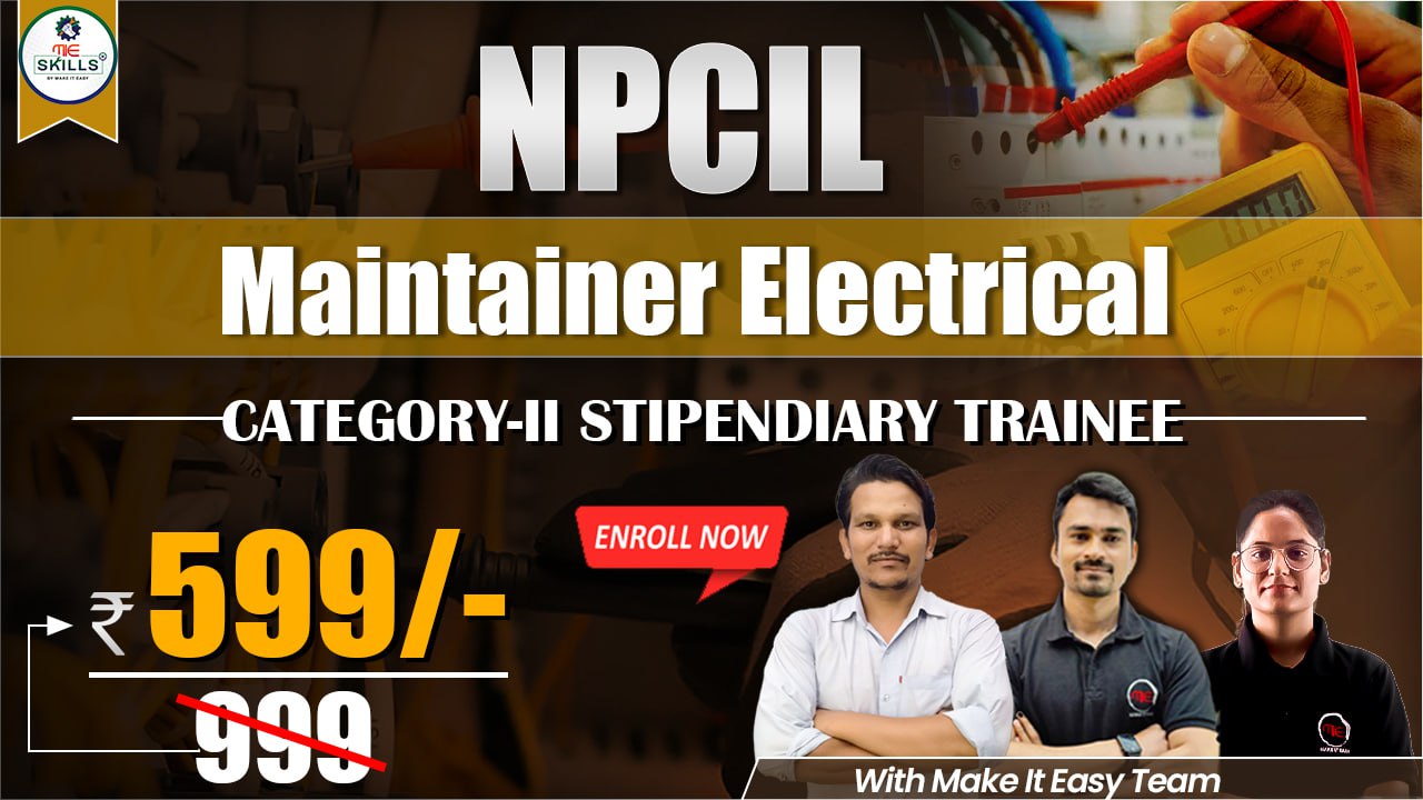 NPCIL (Maintainer Electrician) Category-II Stipendiary Trainee 