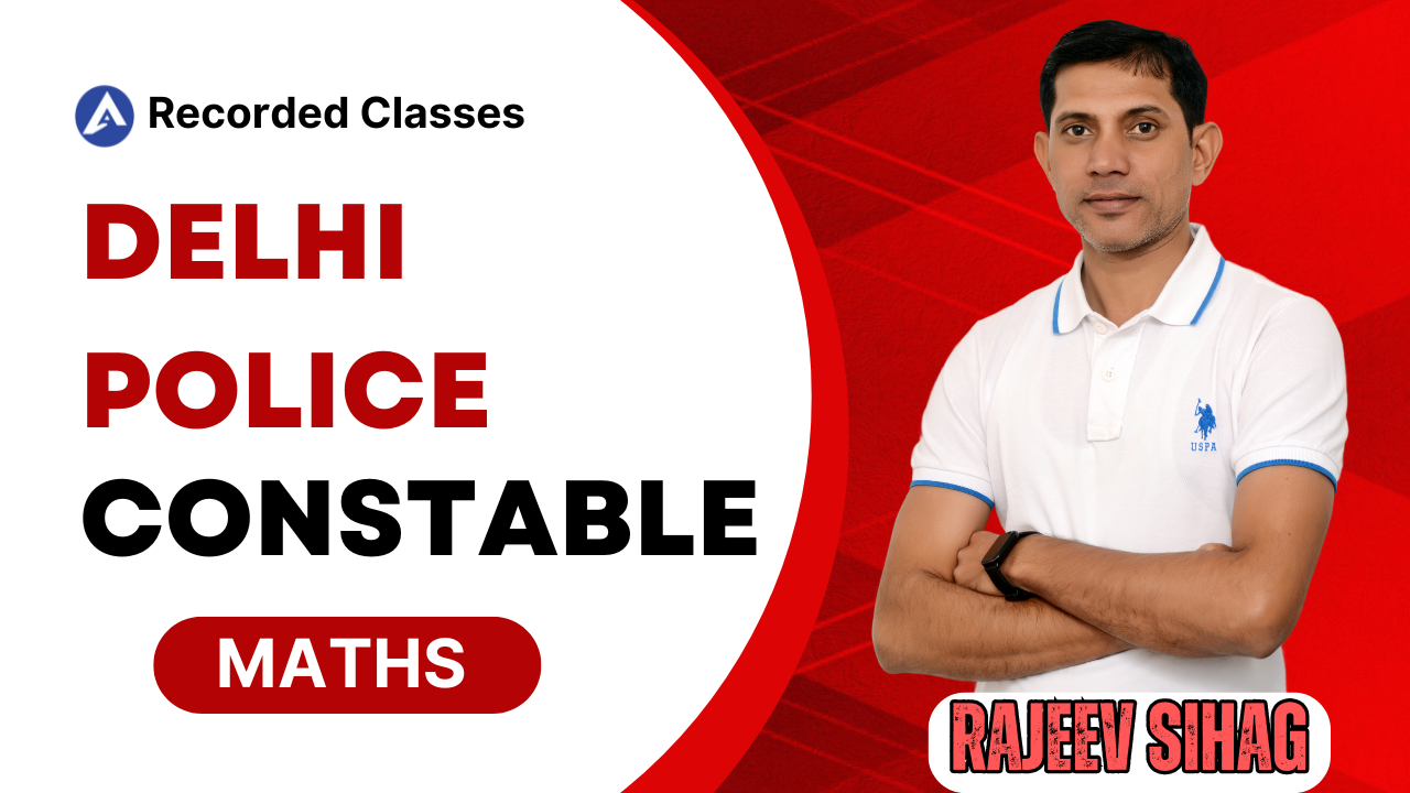 DELHI POLICE Maths
