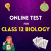 Class 12 Biology