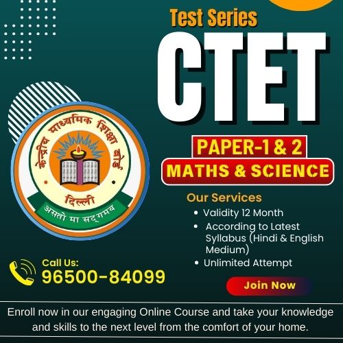 CTET PAPER-1 & PAPER-2 MATHS & SCIENCE TEST SERIES