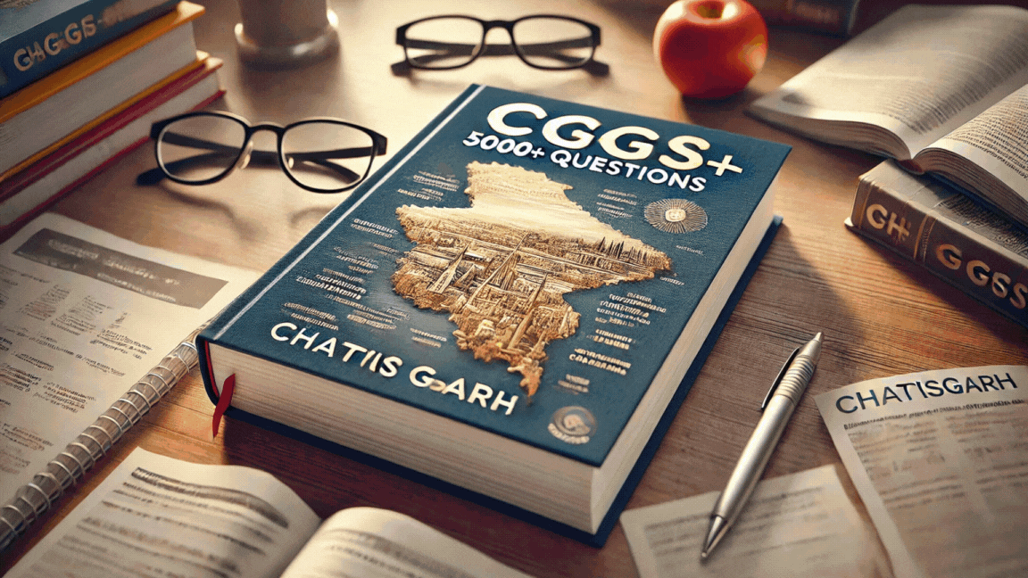 छत्तीसगढ़ GS 6000+Questions (Hindi +English )