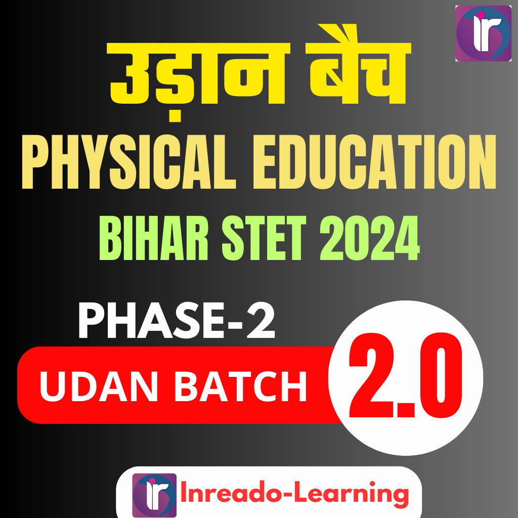 उड़ान: Udaan, Bihar STET 2024  (Phase-2) & Other Exam (Paper-I: 9th & 10th) Physical Education Complete Foundation (Basic+NCERT&SCERT) Batch | Online Live Classes by Rajesh Porwal Sir