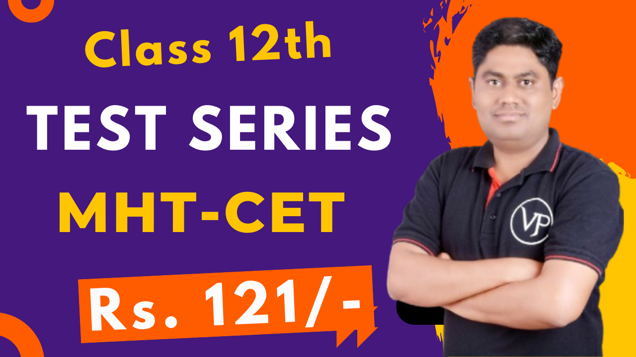MHT-CET Chapter wise Test Series for Class 12