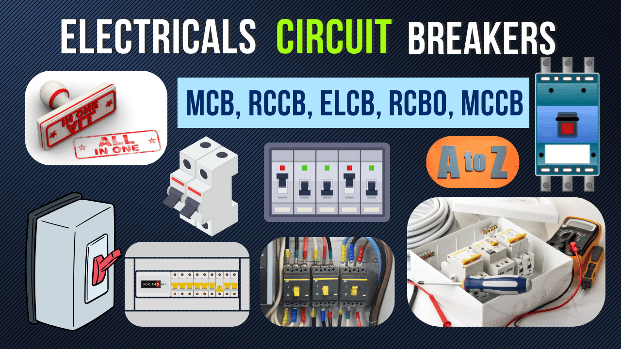 All Types Electricals Circuit Breakers Expert Master Course.