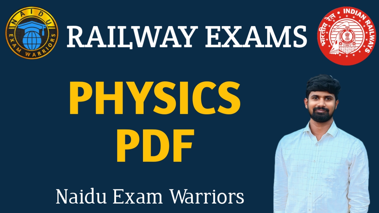 Railway Exams Physics pdf's 