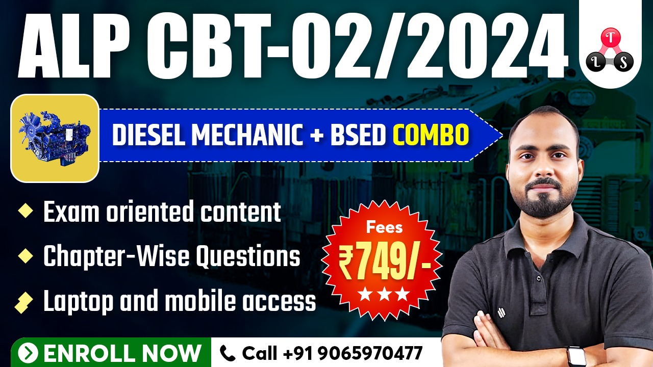 RRB ALP CBT-02 | DIESEL MECHANIC + BSED COMBO