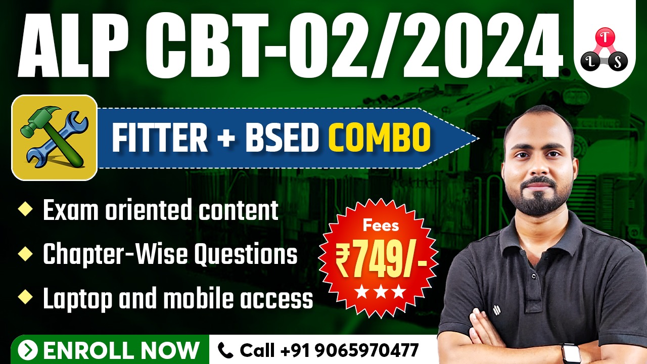 RRB ALP CBT-02 | FITTER TRADE + BSED COMBO