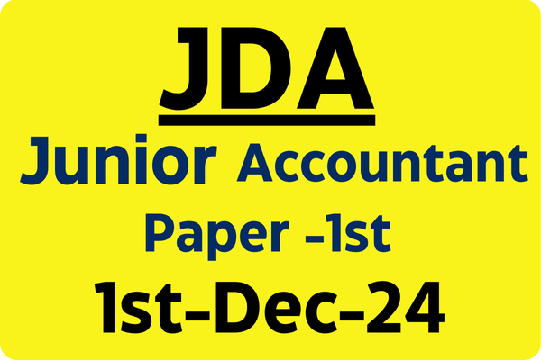  JDA Jr. Accountant 2024 (Paper-1st) {Batch Starts from 01st-Dec-2024}