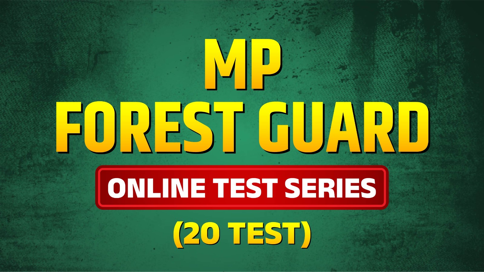 MP Forest Guard - Online Test Series (20 Mock Test)