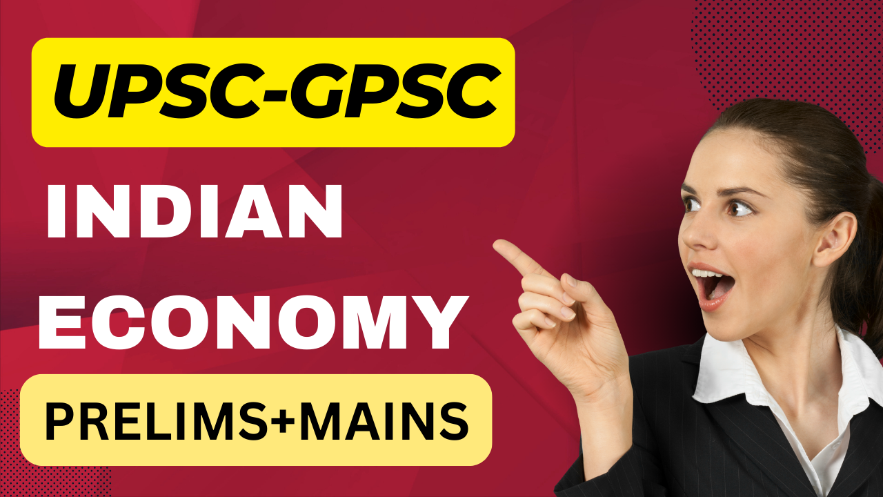 ( 6 Months ) Indian Economy Full Course