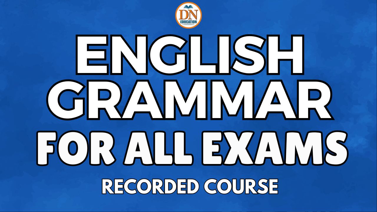 ENGLISH GRAMMAR FOR ALL EXAMS