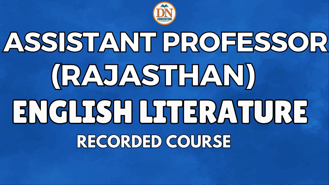 ASSISTANT PROFESSOR(RAJASTHAN)- ENGLISH LITERATURE
