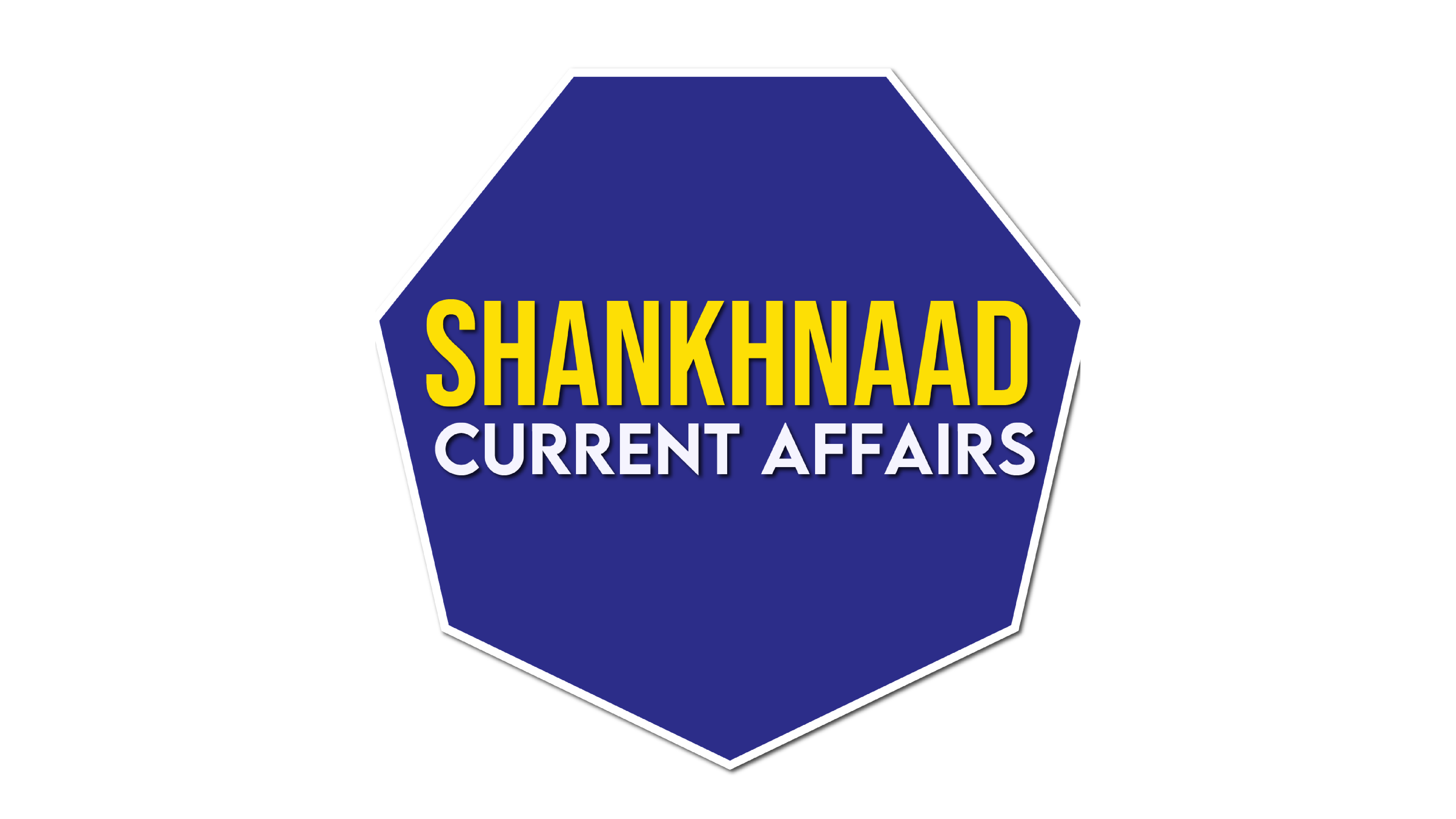 Shankhnaad current Affairs 