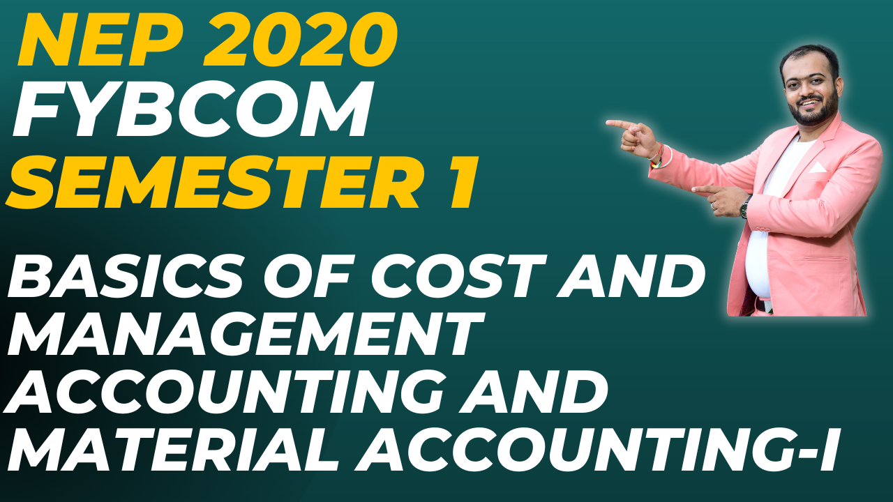 FYBCom Semester 1 Cost Accounting 1