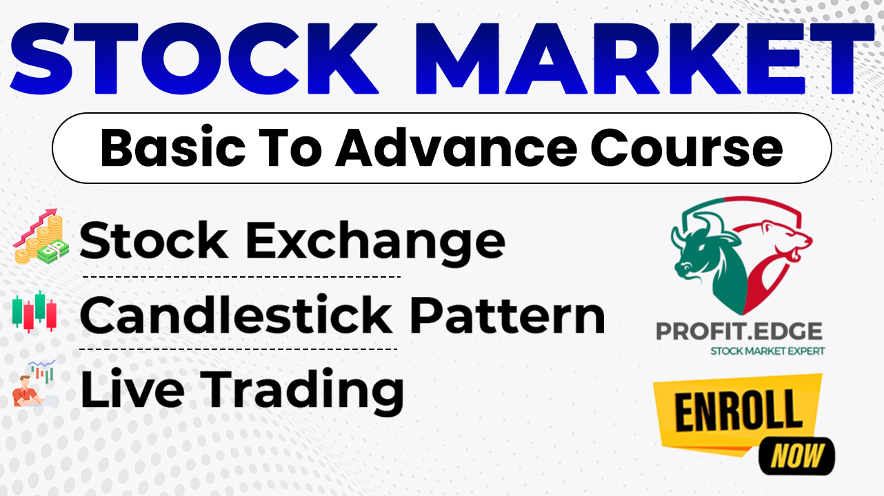 Stock Market Basic to Advance Course