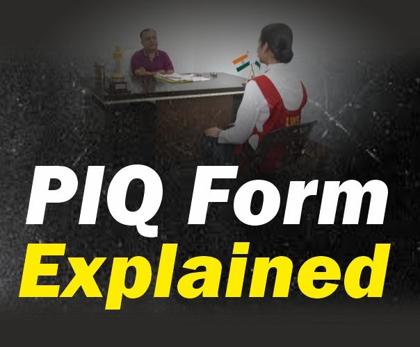 PIQ Form Explained