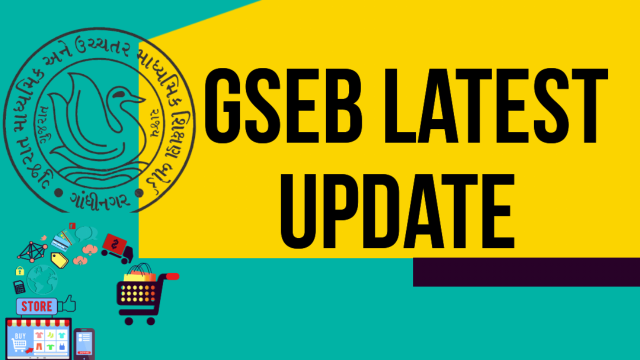 GSEB Latest Update