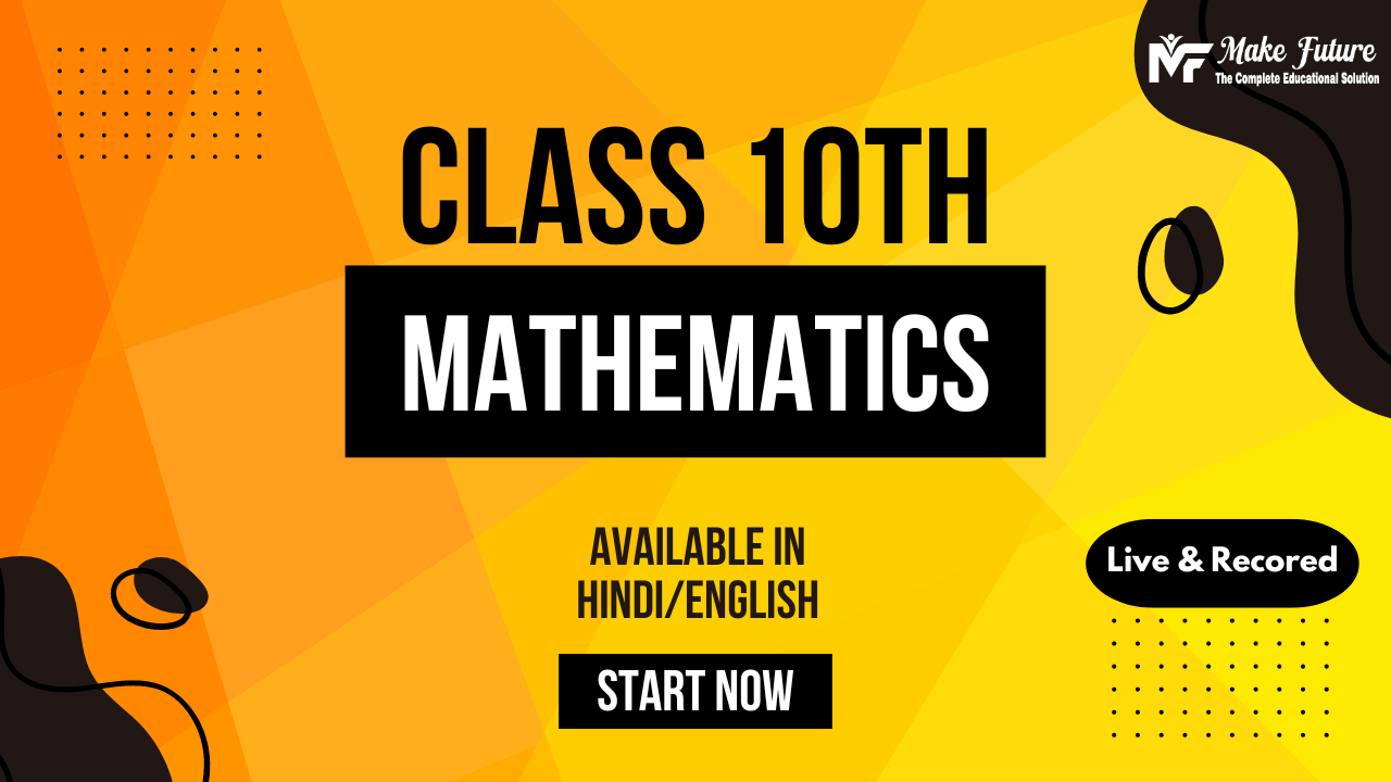 Crash Course Class-10th (Maths and Science)