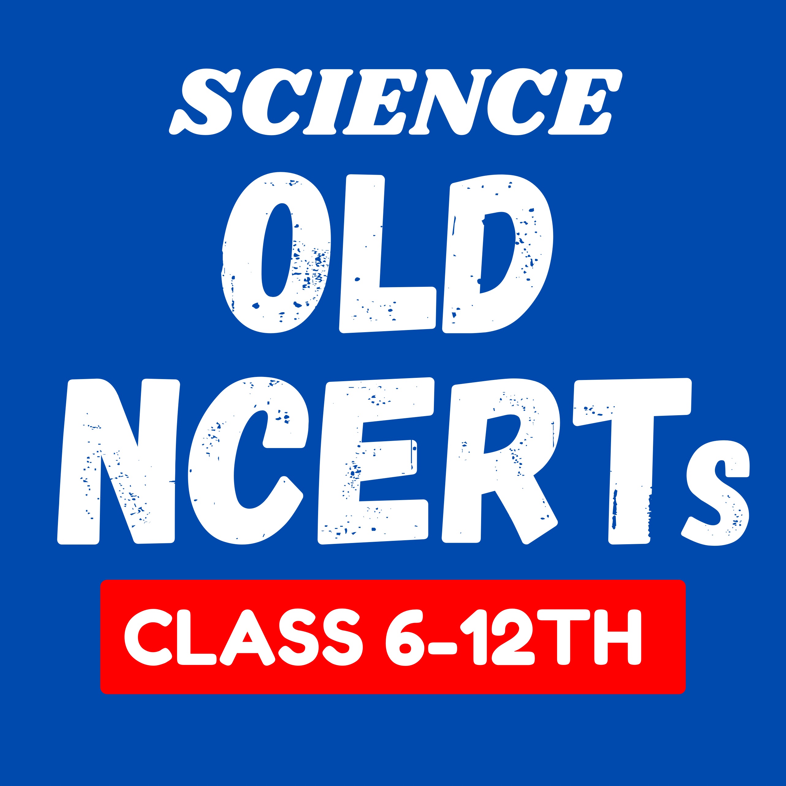 Old NCERTS