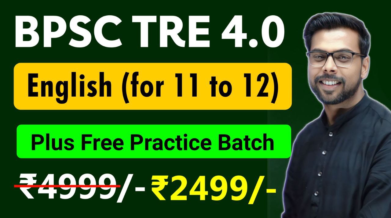 BPSC TRE 4.0 ENGLISH (11 T0 12)