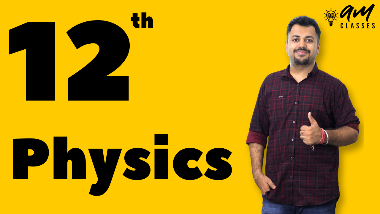 12th Physics Bundle