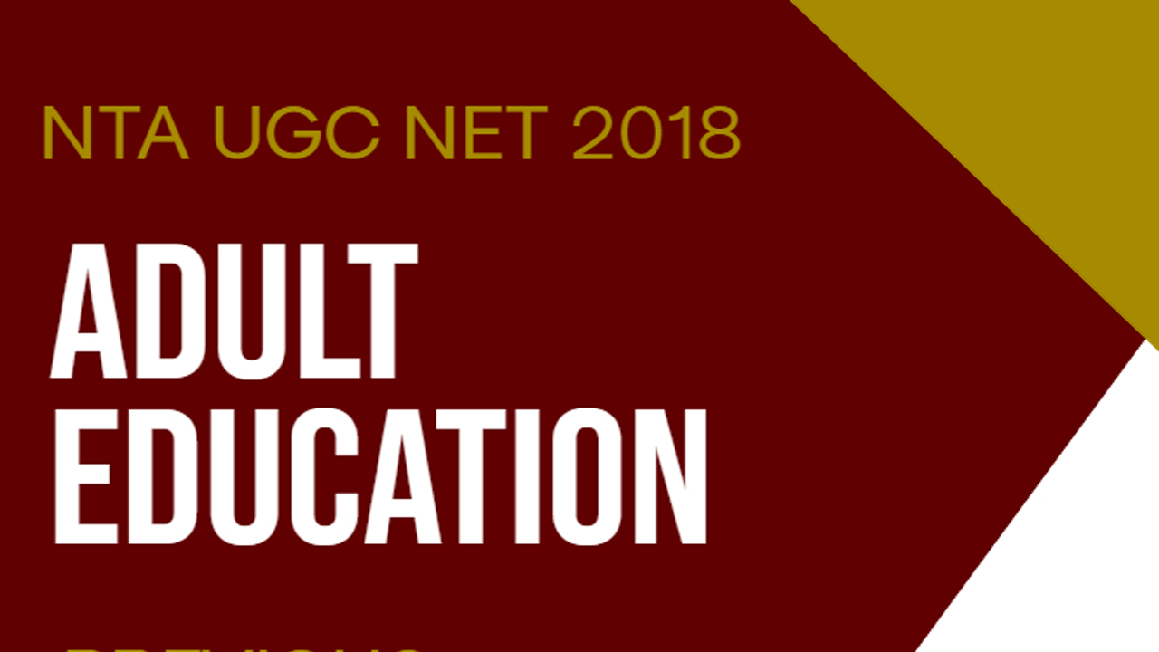 NTA UGC NET ADULT EDUCATION E-Book – 27 nos. PREVIOUS YEAR’S SOLVED PAPERS
