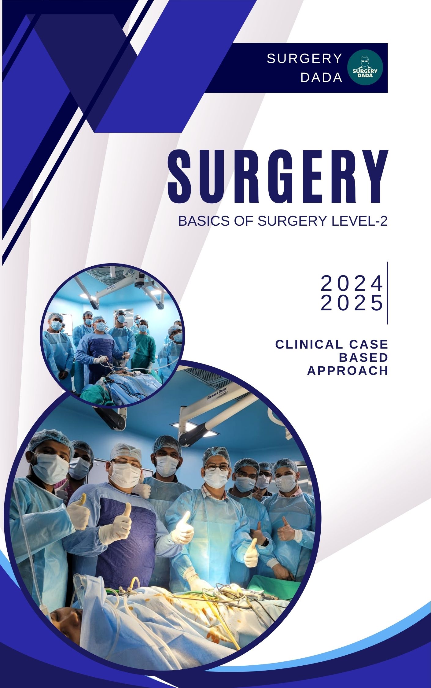 Basics of Surgery Level-2