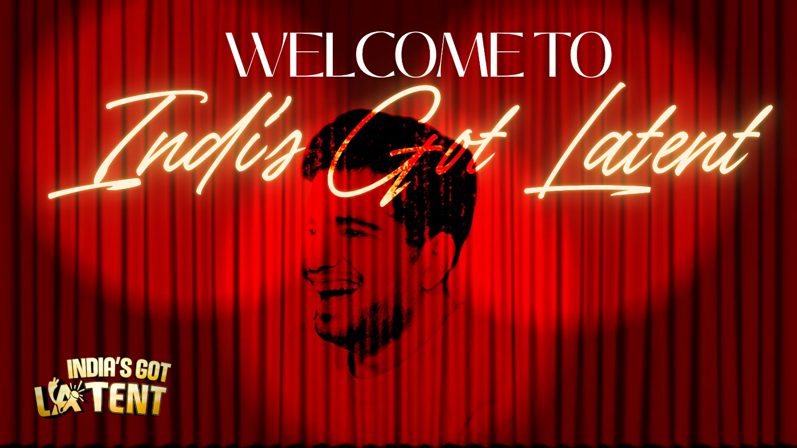 Welcome to India's Got Latent