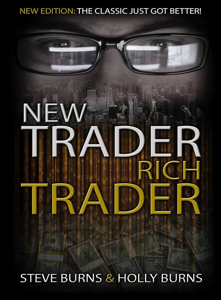 New-Trader-Rich-Trader_-2nd-Edi-Steve-Burns-1