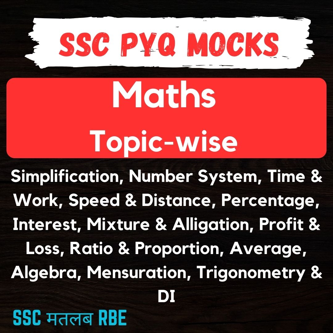 SSC Exams Maths PYQ Topic-wise Tests